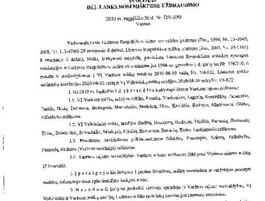 Varėnos raj. savivaldybė iki 2010-11-01 uždraudė lankytis  pavojingiausiuose škvalo nuniokotuose miškuose