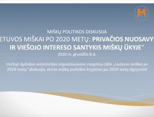 ✅ Lietuvos miškai po 2020 m.: privačios nuosavybės ir viešojo intereso santykis miškų ūkyje