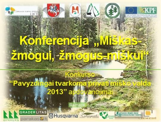 LMSA 2013-12-06 konferencijos „Miškas-žmogui, žmogus-miškui“  medžiaga (papildyta)