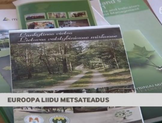 D.Mizaraitė.Estijoje vyko kasmetinis Europos miškų tinklo susitikimas